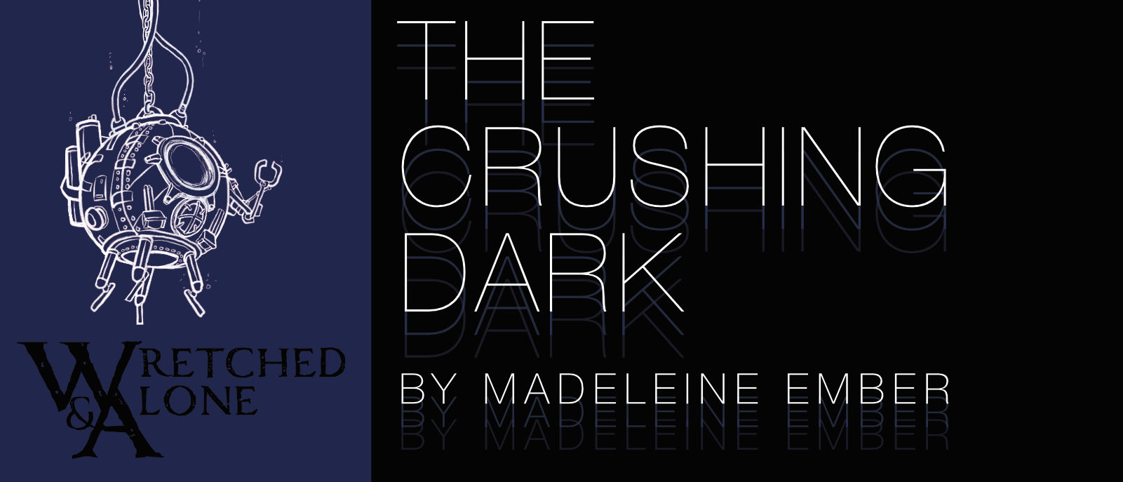 The Crushing Dark